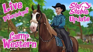 Star Stable [SSO] Live - Das große Camp Western Update + American Saddlebred Pferdekauf (Server 11)