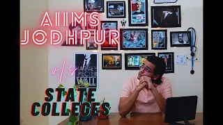 New Aiims vs State medical colleges | AIIMS JODHPUR