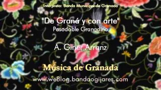 De Graná y con Arte (A.Giner) Pasodoble de Granada