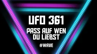 UFO361 - PASS AUF WEN DU LIEBST (Text) Lyrics
