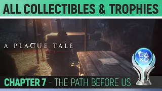 A Plague Tale: Innocence - All Collectibles and Trophies 🏆 - Chapter 7 (The Path Before Us)