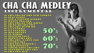 Cha Cha Medley   Instrumental Oldies 50's, 60's, 70's   Non Stop Cha Cha