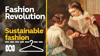 Fashion revolution — moving the needle of big polluter | Sustainable Fashion #5 | ABC Australia