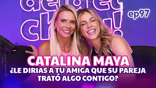 Le dirías a tu AMIGA que su PAREJA COQUETEÓ contigo? con Catalina Maya- Daniela Di Giacomo