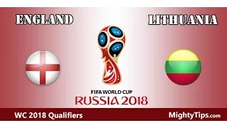 England vs Lithuania 2-0.  All Goals and Highlights  2018 FIFA World Cup Russia™ 26/ 03/2017