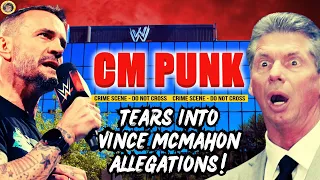 CM Punk Tears Into the Vince McMahon Allegations!