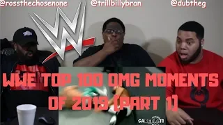 WWE Top 100 Omg Moments 2019 Part 1 - REACTION