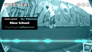 "New School" FREE USE BEAT / New School Rap Beat Hip Hop Instrumental / Prod. Dj Pranas