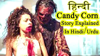 Candy Corn 2019 Full Film Explained in Hindi/Urdu | Slasher Movie Explained Hindi