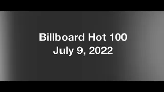 Billboard Hot 100- July 9, 2022