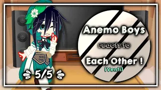 Anemo Boys react to Each Other (Venti) ! || 5/5 || Genshin Impact X Gacha Club || `ʟɪʟᴀᴄ—ᴀᴍᴇᴛʜʏsᴛ`