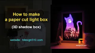 How to make paper cut light box (3D shadow box) - Cats on the roof (1071) from Tdesign510