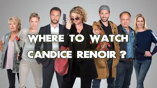 Where To Watch Candice Renoir? ALL WAYS to DO IT!!