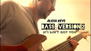 BASS VERSION 2 - If I Ain't Got You (Alicia Keys Funk cover ft. Kenton Chen) Scary pockets