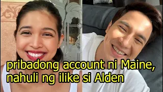 pribadong account ni Maine Mendoza, nahuli ng ilike si Alden Richards