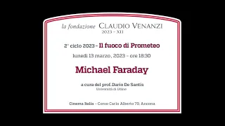 Il fuoco di Prometeo - Michael Faraday - prof Dario De Santis