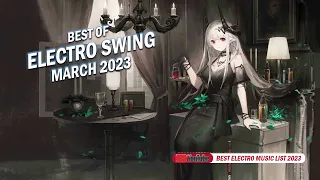 Best March Electro Swing Mix 2023 - It’s The Dance Track You Need