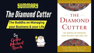 "The Diamond Cutter" By Geshe Michael Roach Book Summary | Geeky Philosopher