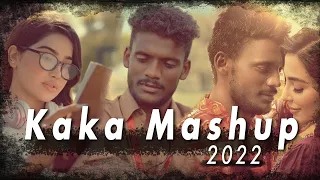 Kaka Mashup 2022 - Mr Danish | Best Punjabi Mashup | Valentine special | Latest Punjabi Song 2022