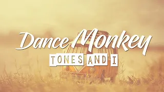 Tones and I - Dance Monkey (Lyrics) Sub Español