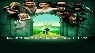 Emerald City Movei Trailers