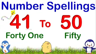 41 to 50 Numbers Names for Kids | Number Spellings 41 to 50 | Count Number with Spelling 41-50