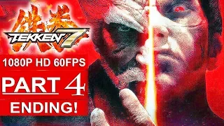 TEKKEN 7 ENDING Story Mode Gameplay Walkthrough Part 4 [1080p HD 60FPS PS4 PRO] - No Commentary