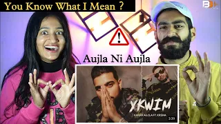 Reaction On : YKWIM - Karan Aujla | Kr$na | Proof | YKWIM Karan Aujla Reaction | Beat Blaster