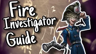 Fire Investigator Florian Brand GUIDE | Identity V