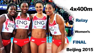 ▷▷ 4 x 400 m relay Women Final | World Athletics Championships Beijing 2015