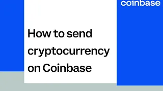 How to send crypto on Coinbase