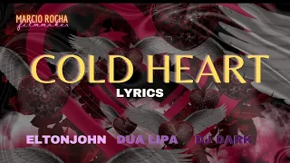 ELTON JOHN & DUA LIPA - COLD HEART LYRICS