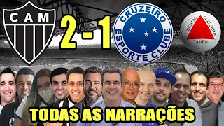 Todas as narrações - Atlético-MG 2 x 1 Cruzeiro | Campeonato Mineiro 2022