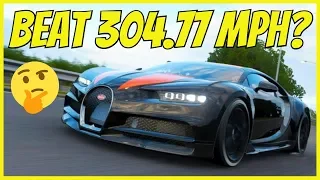 Can I BEAT The 304.77 MPH Bugatti Chiron Record? | Forza Horizon 4