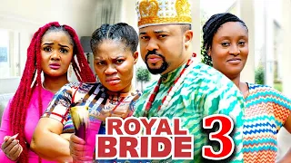 ROYAL BRIDE SEASON 3(New Movie) Mike Godson - 2024 Latest Nigerian Nollywood Movie