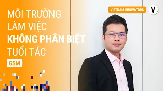 Chìa khóa để start-up có những bước chạy thần tốc - Nguyễn Văn Thanh, TGĐ GSM & PTGĐ Vinfast