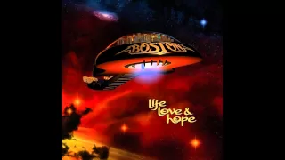 Boston - Life, Love & Hope