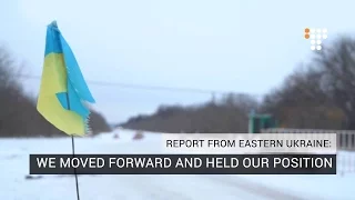 We Moved Forward And Held Our Position: Report From Eastern Ukraine