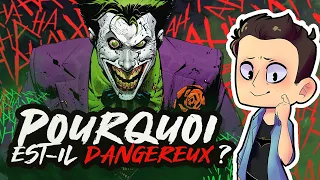 POURQUOI LE JOKER EST VRAIMENT DANGEREUX