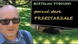 porzuć stare PRZESTARZAŁE