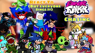 Chasing || Fnf React To But Everyone Sings It || Different Characters Sing It VS Tails Exe