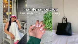 maintenance vlog: hair, nails plus a little unboxing