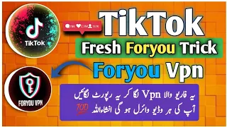 tiktok foryou vpn download || tiktok foryou viral trick || tiktok fresh foryou viral trick || foryou