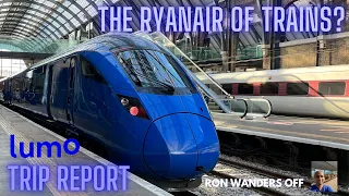 Lumo Trains Trip Report - London to Edinburgh - The Ryanair of trains?