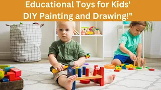 Unleash Creativity: Educational Toys for Kids' DIY Painting and Drawing!"