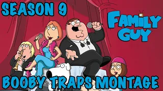 Family Guy [Season 9] Booby Traps Montage (Music Video)