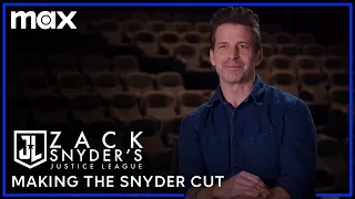 Zack Snyder’s Justice League | Making the Snyder Cut | Max