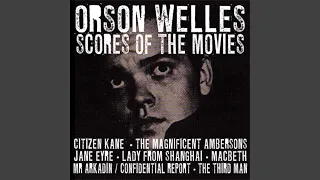 Citizen Kane / The Magnificent Ambersons - Ragtime