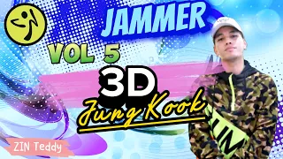3D | 정국 (Jung Kook) | K-POP | Zumba Fitness | Volume 5 | Jammer | Zin Teddy