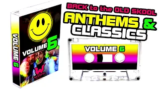 Back to the Old Skool ANTHEMS & PIANO CLASSICS Series :: Vol 6 :: Jan 2024